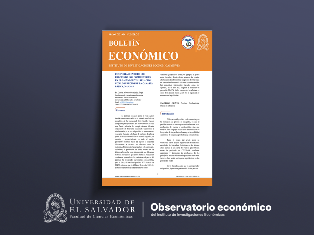 Mayo de 2024 | Número 2: Comportamiento de los precios de los combustibles en El Salvador y su relación con los precios de la canasta básica, 2019-2023