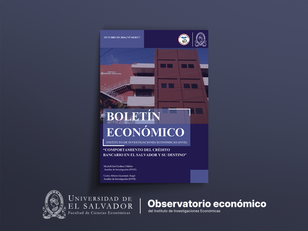 Comportamiento del crédito bancario en El Salvador y su destino