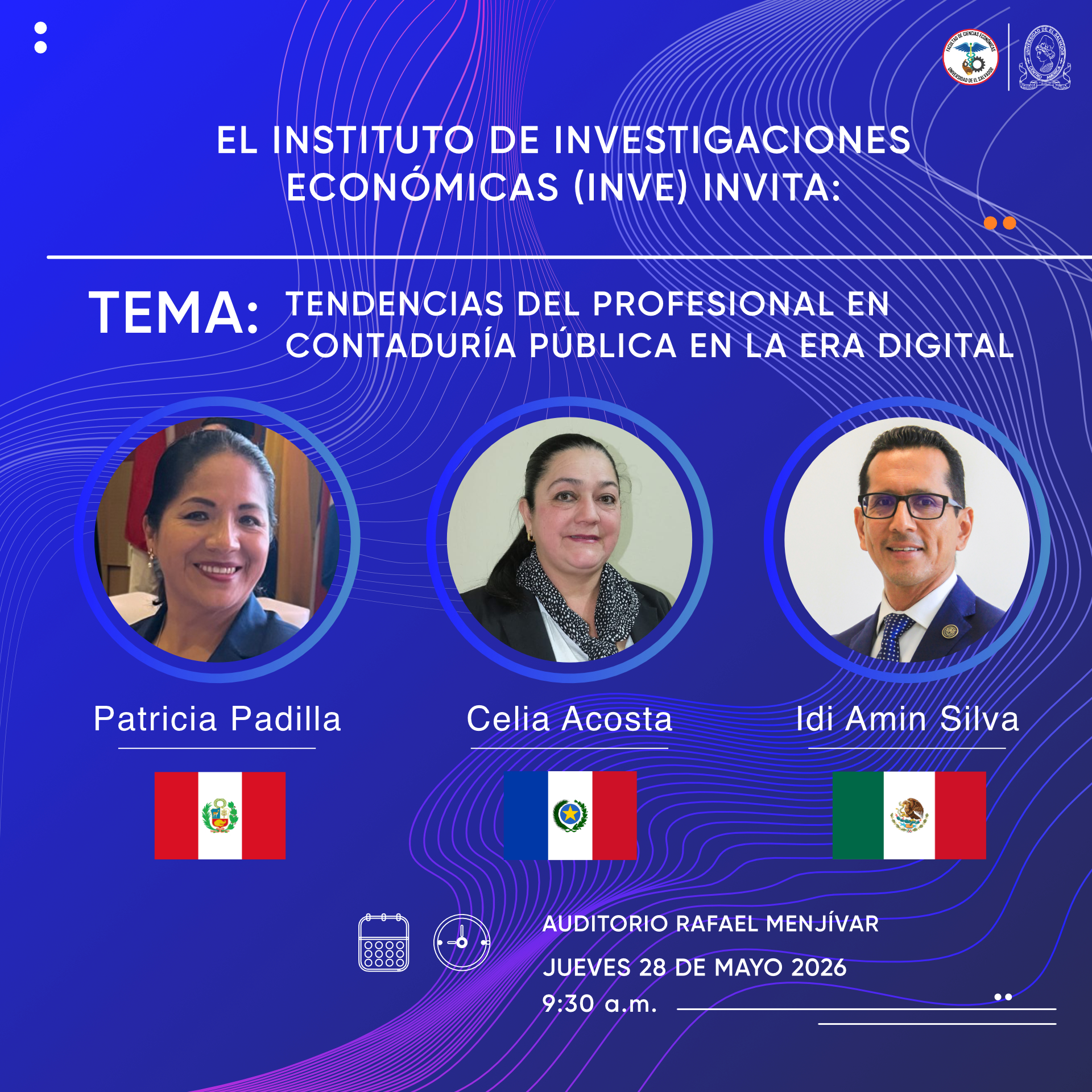 El Instituto de Investigaciones Económicas (INVE) te invita a participar en la conferencia internacional:  “Tendencias del Profesional en Contaduría Pública en la Era Digital”