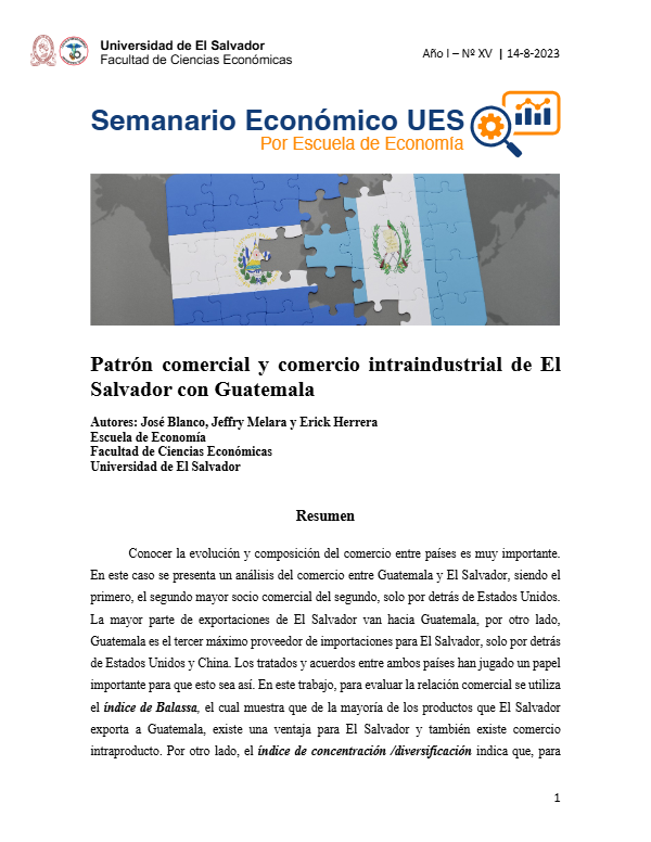 Semanario XV: Patrón comercial y comercio intraindustrial de ElSalvador con Guatemala