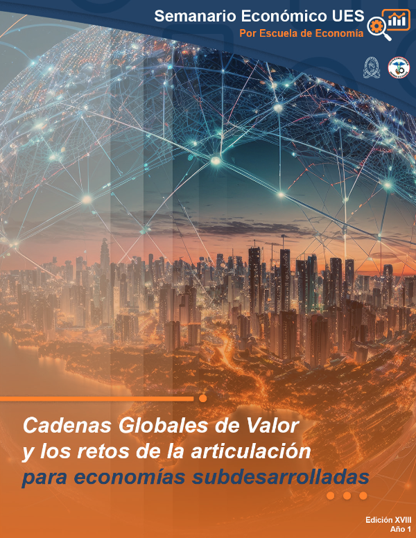 Semanario XVIII: Cadenas globales de valor y los retos de la articulación