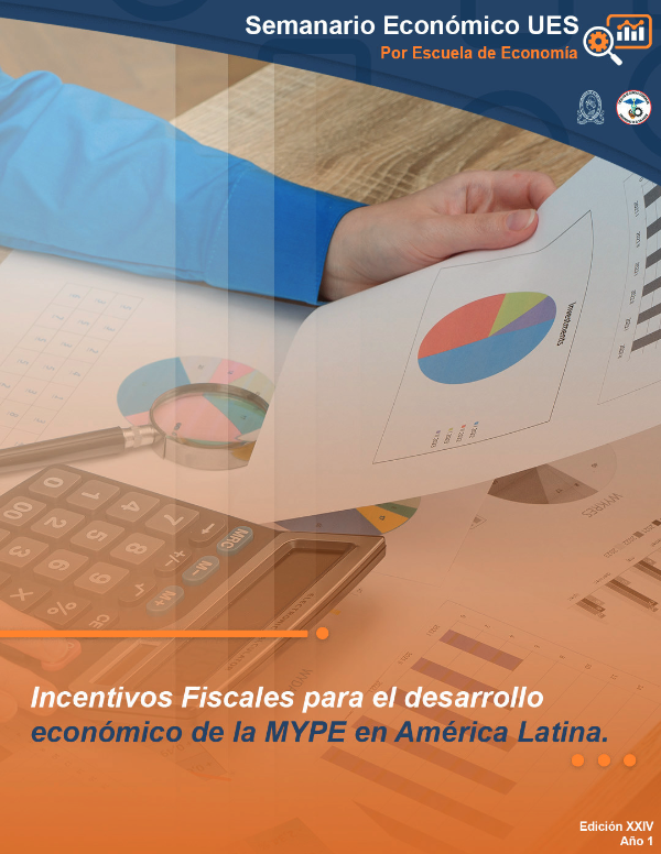 Semanario XXIV: Incentivos fiscales para el desarrollo económico de la MYPE en América Latina